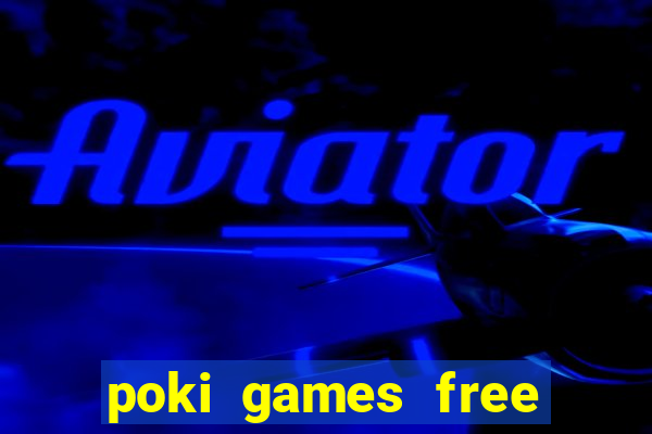 poki games free fire max