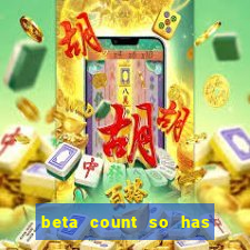 beta count so has changed pt br