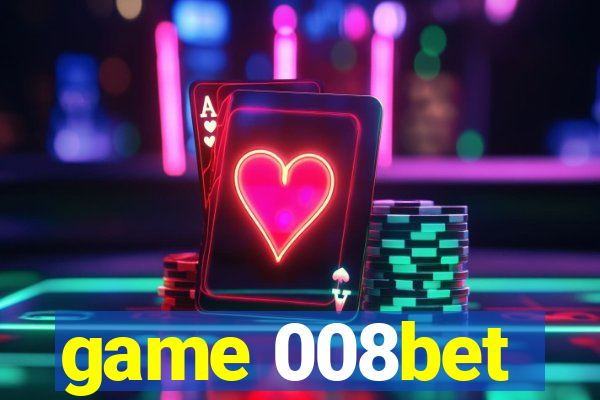 game 008bet