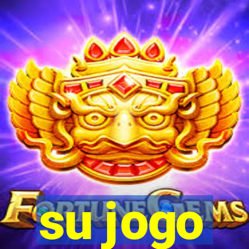 su jogo