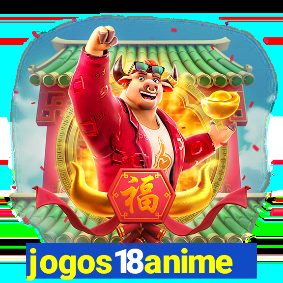 jogos18anime