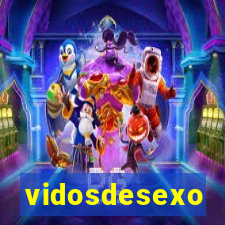vidosdesexo