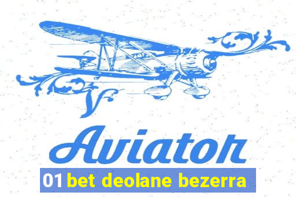 01 bet deolane bezerra