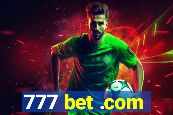777 bet .com