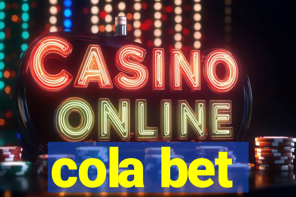 cola bet
