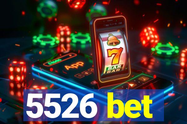 5526 bet