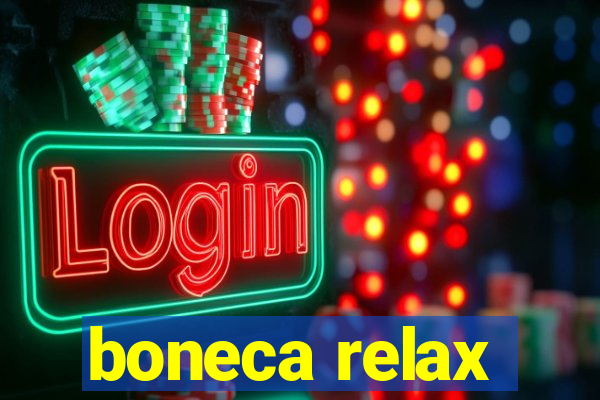boneca relax