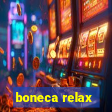 boneca relax