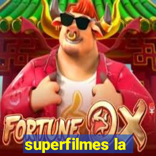 superfilmes la