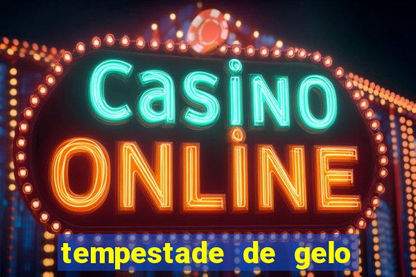 tempestade de gelo filme completo dublado