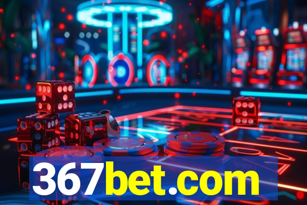 367bet.com