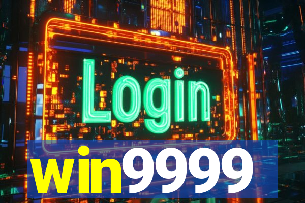 win9999