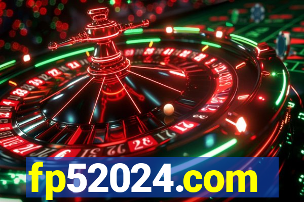 fp52024.com