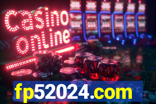 fp52024.com