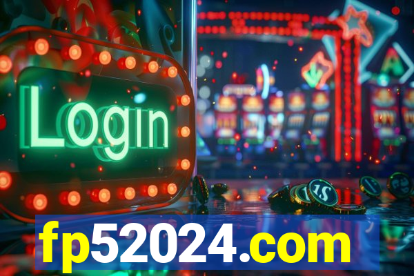 fp52024.com