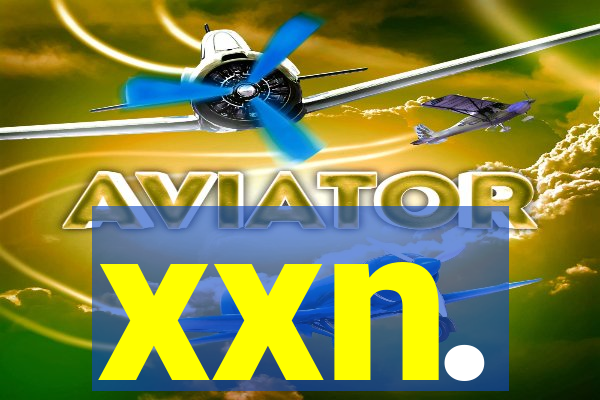 xxn.