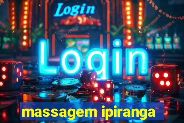 massagem ipiranga