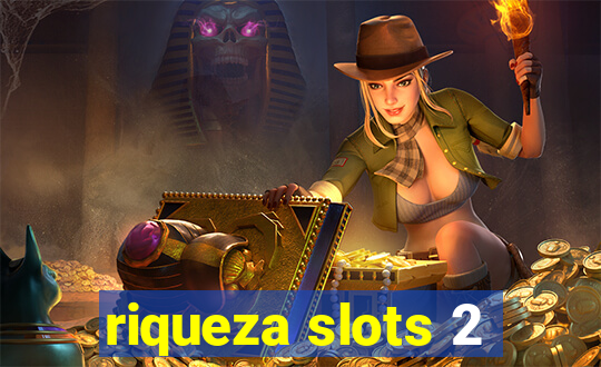 riqueza slots 2