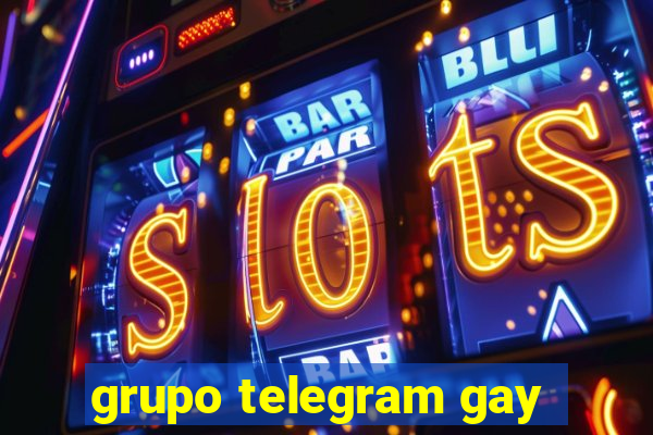grupo telegram gay