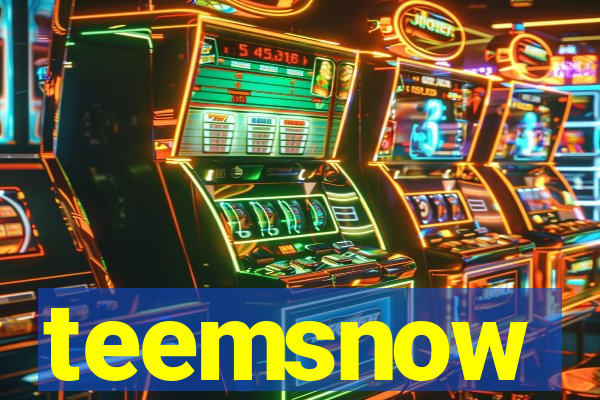 teemsnow