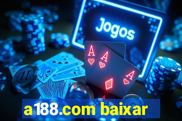 a188.com baixar
