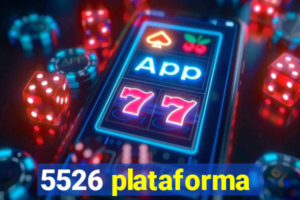 5526 plataforma