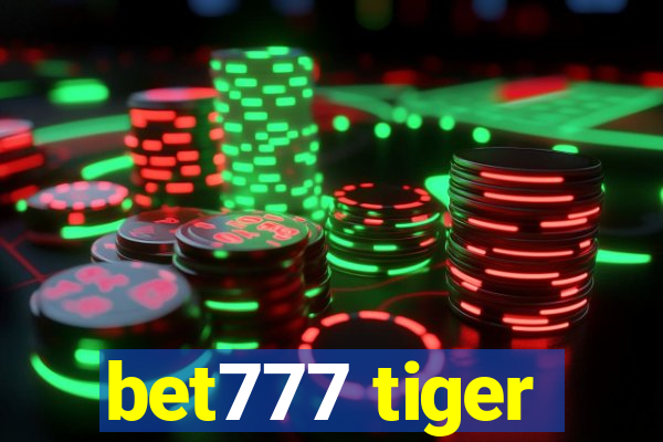 bet777 tiger