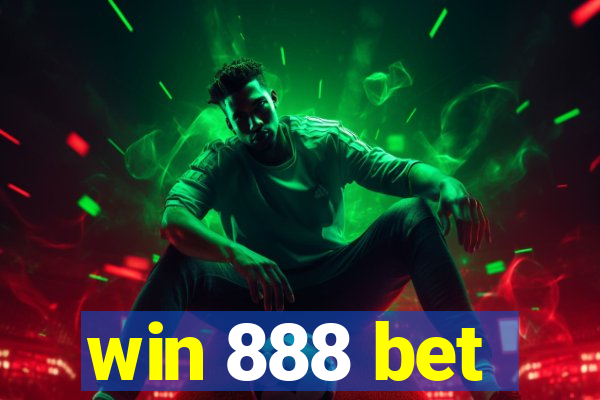 win 888 bet