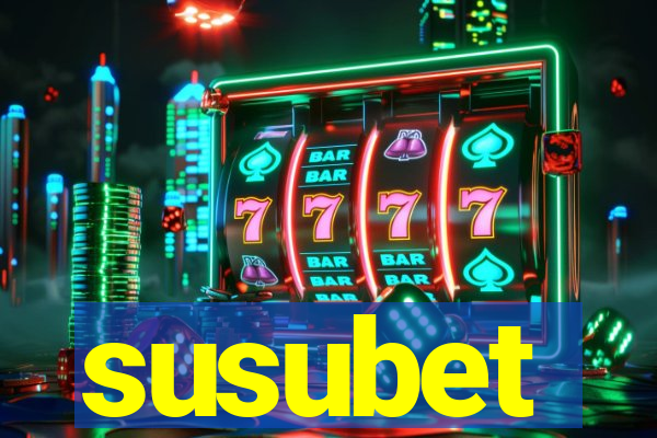 susubet
