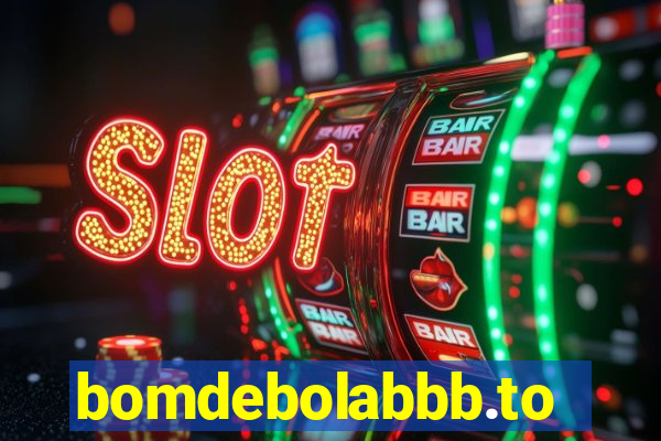 bomdebolabbb.top