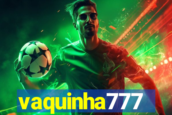 vaquinha777