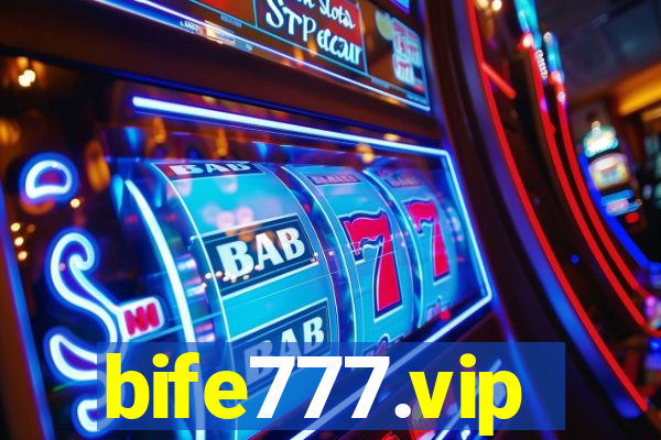 bife777.vip