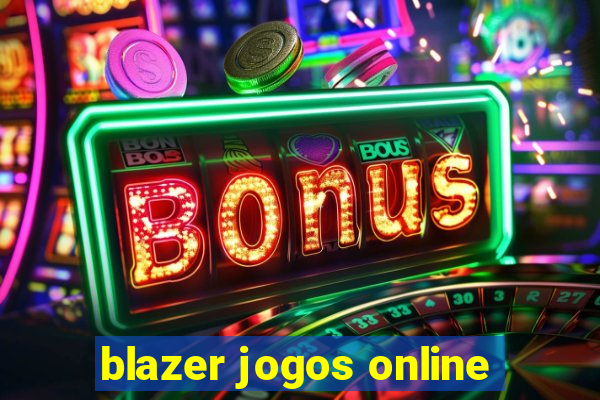 blazer jogos online