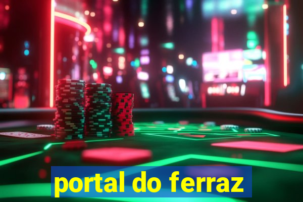 portal do ferraz