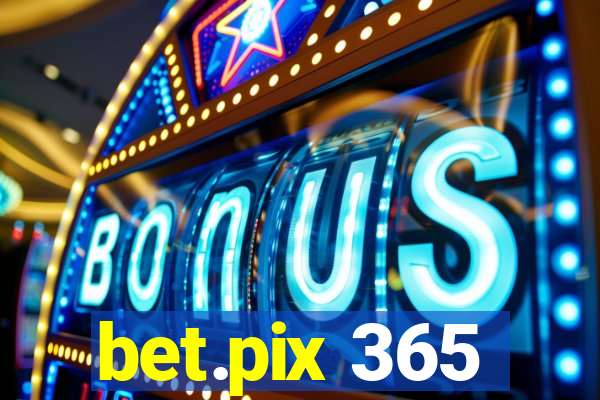 bet.pix 365