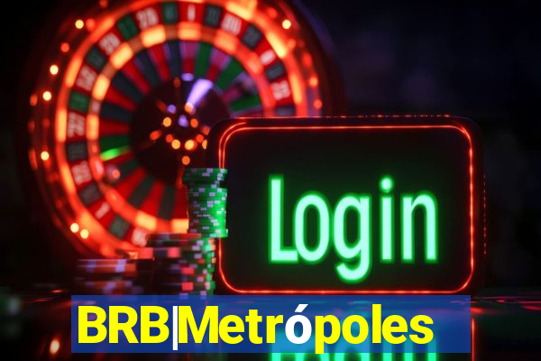 BRB|Metrópoles
