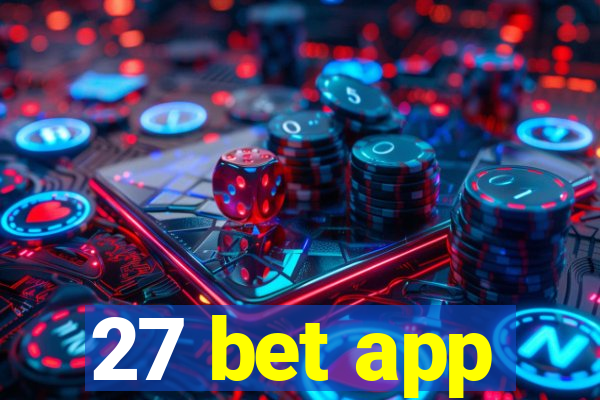 27 bet app