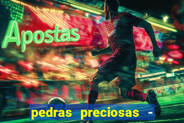 pedras preciosas - jogos - racha cuca