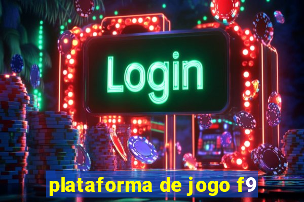 plataforma de jogo f9