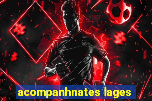 acompanhnates lages