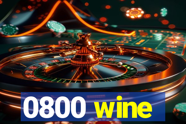 0800 wine