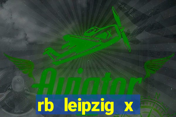rb leipzig x eintracht frankfurt palpite