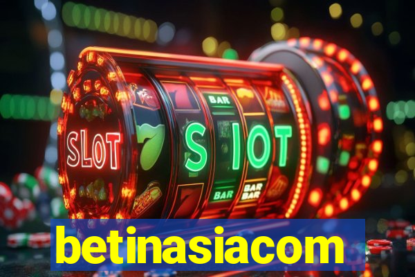 betinasiacom