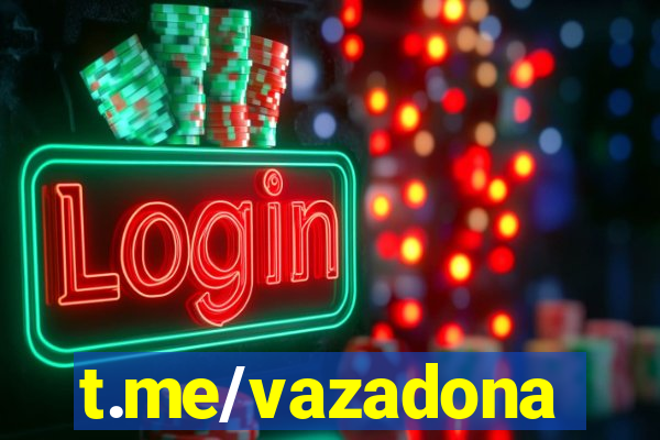 t.me/vazadona