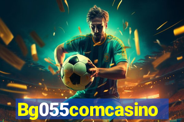 Bg055comcasino
