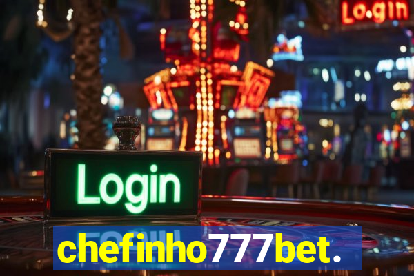 chefinho777bet.com