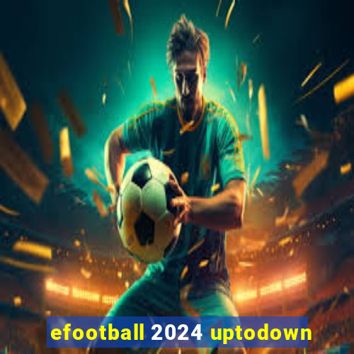 efootball 2024 uptodown