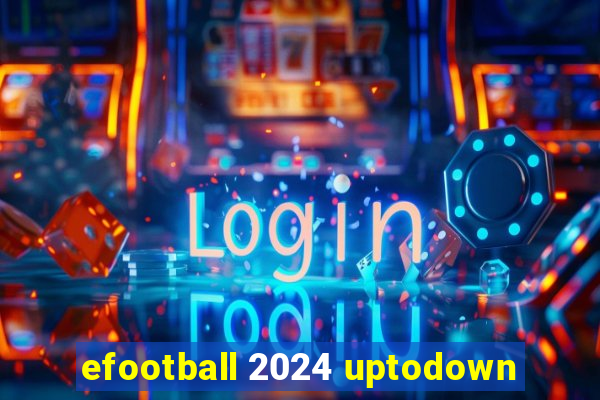 efootball 2024 uptodown