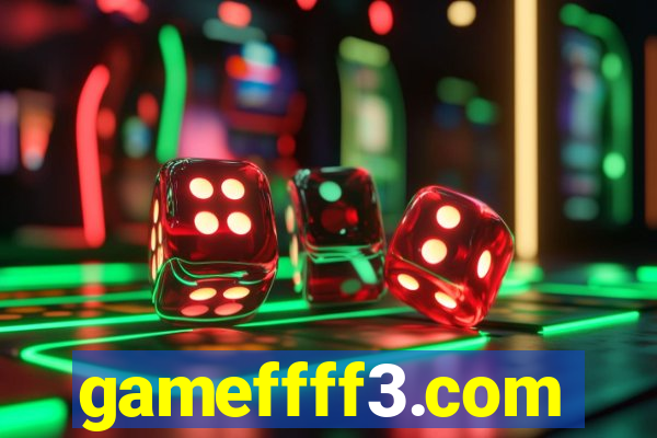 gameffff3.com