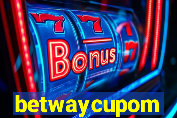betwaycupom